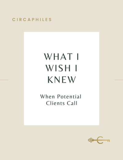 What I Wish I Knew When Potential Clients Call