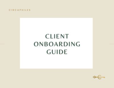 CLIENT ONBOARDING GUIDE