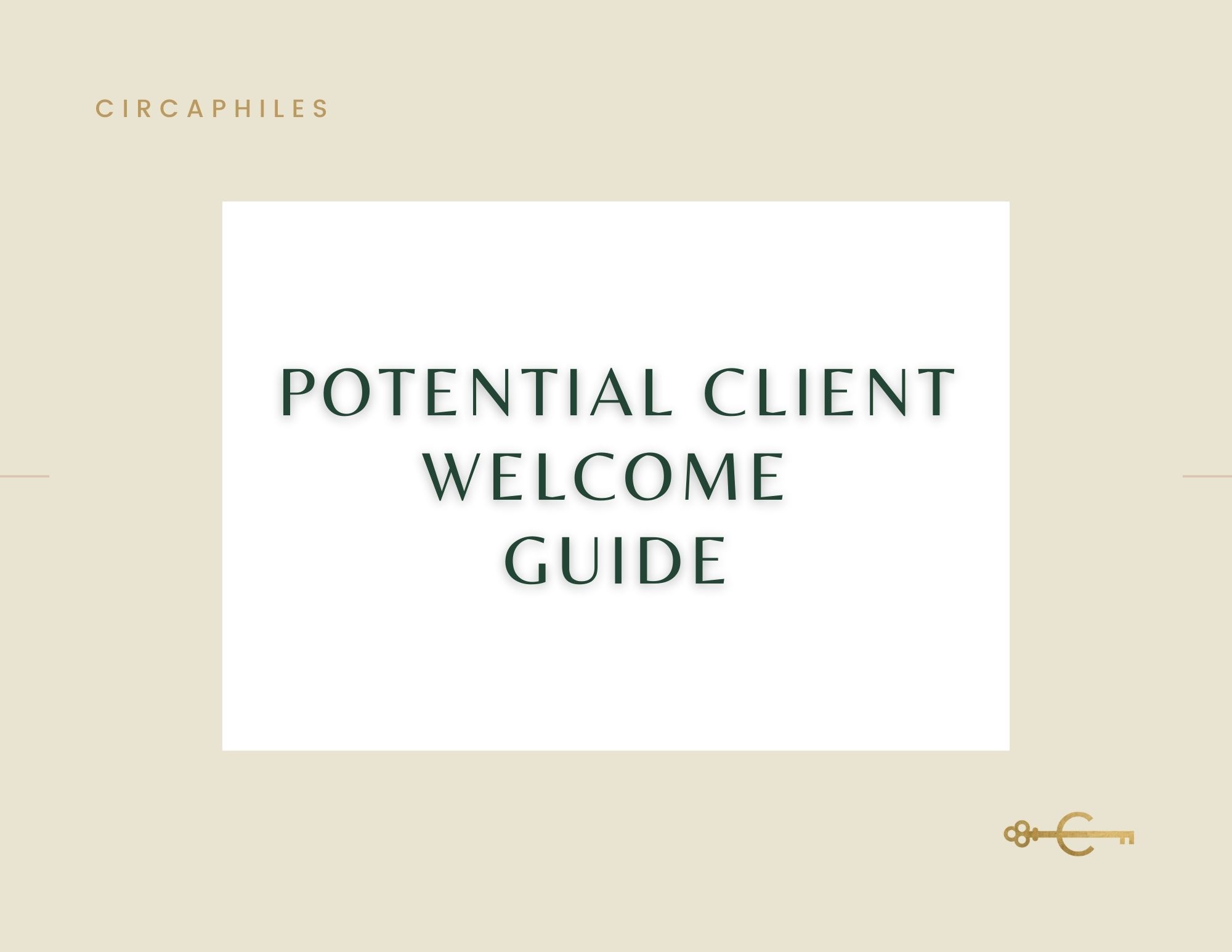 POTENTIAL CLIENT WELCOME GUIDE